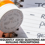 4 Frequently Asked Questions About Refilling Prescriptions | Better You Rx
