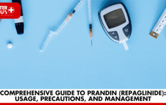 Prandin (Repaglinide): Usage, Precautions, and Management | Better You Rx