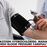 Prazosin Hydrochloride: Manage high blood pressure carefully | Better You Rx