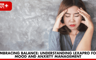 Embracing Balance: Understanding Lexapro for Mood and Anxiety Management | Better You Rx