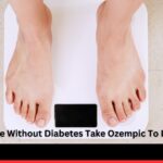 Can Someone Without Diabetes Take Ozempic To Lose Weight?