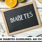 The New Diabetes Guidelines: An Overview | Better You RX