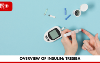 Overview of insulin: Tresiba | Better You Rx