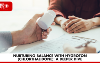 Nurturing Balance with Hygroton (Chlorthalidone): A Deeper Dive | Better You Rx