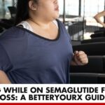 Exercising on Semaglutide for Weight Loss: A Better You RX Guide | Better You Rx
