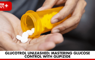 Glucotrol Unleashed: Mastering Glucose Control with Glipizide | Better You Rx