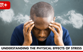 Understanding the Physical Effects of Stress | Better You Rx