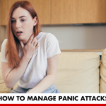 How to Manage Panic Attacks | Better You Rx