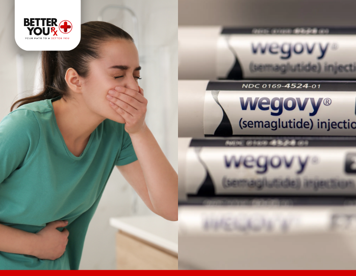 A woman experiencing nausea with Wegovy (semaglutide) injection pens shown| Better You Rx