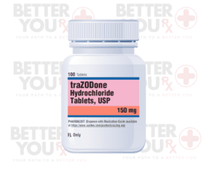 Trazodone Hydrochloride 150 mg tablets bottle for prescription medication use | Better You Rx