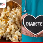 Popcorn bad for diabetics