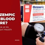 Does Ozempic Lower Blood Pressure_ A Detailed Look at Its Impact on Heart Health