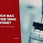 How Much BAC Water for 10mg Retatrutide_ Guide for Proper Reconstitution