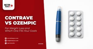 Contrave vs Ozempic for Weight Loss and Which One Fits Your Goals