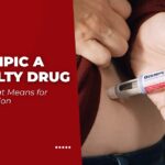 Is Ozempic a Specialty Drug and What That Means for Your Prescription
